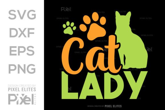 Cat Lady SVG Pet Cat T-Shirt Design