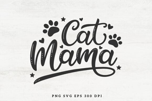 Cat Mama SVG PNG, Mother’s Day SVG