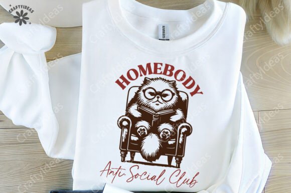 HOMEBODY Anti-Social Club SVG, Funny Cat