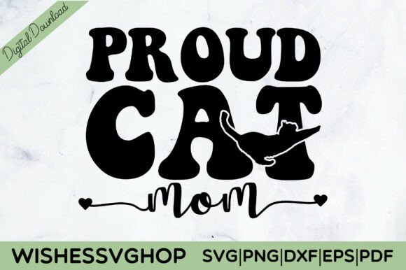 Proud Cat Mom SVG PNG